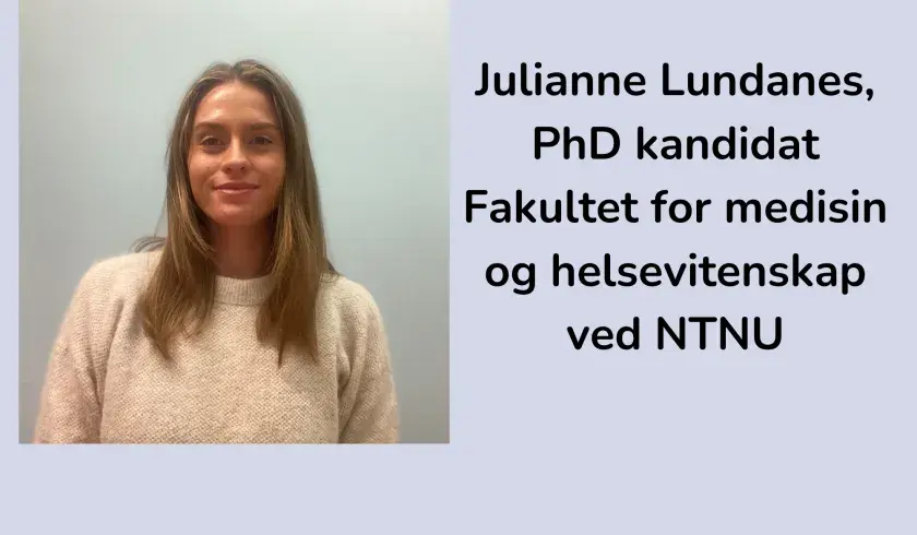 PHD kandidat Julianne Lundanes som forsker på lipødem