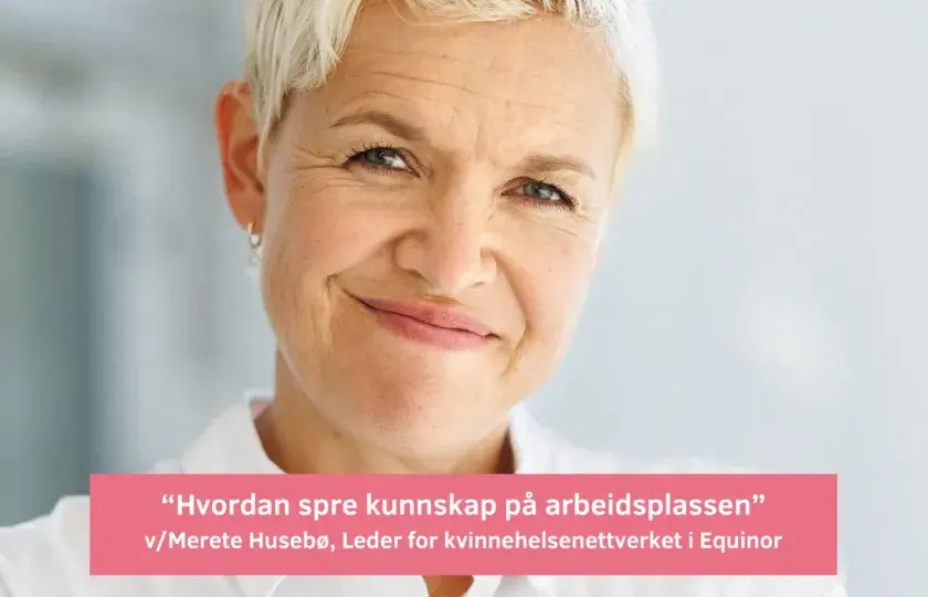 Merete Huseb&oslash;, Leder for kvinnehelsenettverket i Equinor